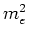 $m_e^2$