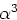 $\alpha^3$