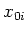 $x_{0i}$