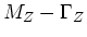 $M_Z - \Gamma _Z$