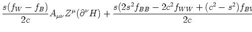 $\displaystyle \frac{s(f_W-f_B)}{2c}A_{\mu\nu}Z^{\mu}(\partial^\nu H)
+\frac{s(2s^2f_{BB}-2c^2f_{WW}+(c^2-s^2)f_{BW})}{2c}HA_{\mu\nu}Z^{\mu\nu}$
