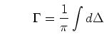 \begin{displaymath}
\Gamma=
\frac{1}{\pi} \int d \Delta_i^2 \frac{\Gamma_W
M_W}{...
...vert D(\Delta_j^2)\vert^2}\,
\Gamma_0^W(\Delta_i,\Delta_j,M_H)
\end{displaymath}