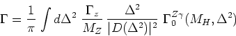 \begin{displaymath}
\Gamma =
\frac{1}{\pi}\, \int d\Delta^2\
\frac{\Gamma_z}{M_...
...2}{\vert D(\Delta^2)\vert^2}\
\Gamma_0^{Z\gamma}(M_H,\Delta^2)
\end{displaymath}