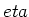 $\equiv \gamma, Z$