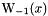 ${\rm W}_{-1}(x)$